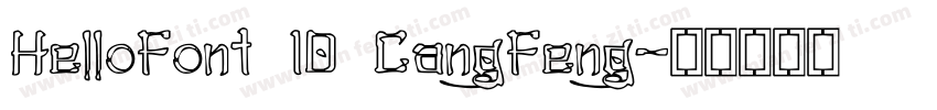 HelloFont ID CangFeng字体转换